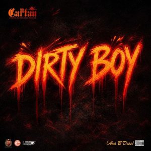 Captan - Dirty Boy