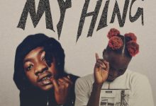 Edoh Yat - My Thing Ft. Kwesi Amewuga