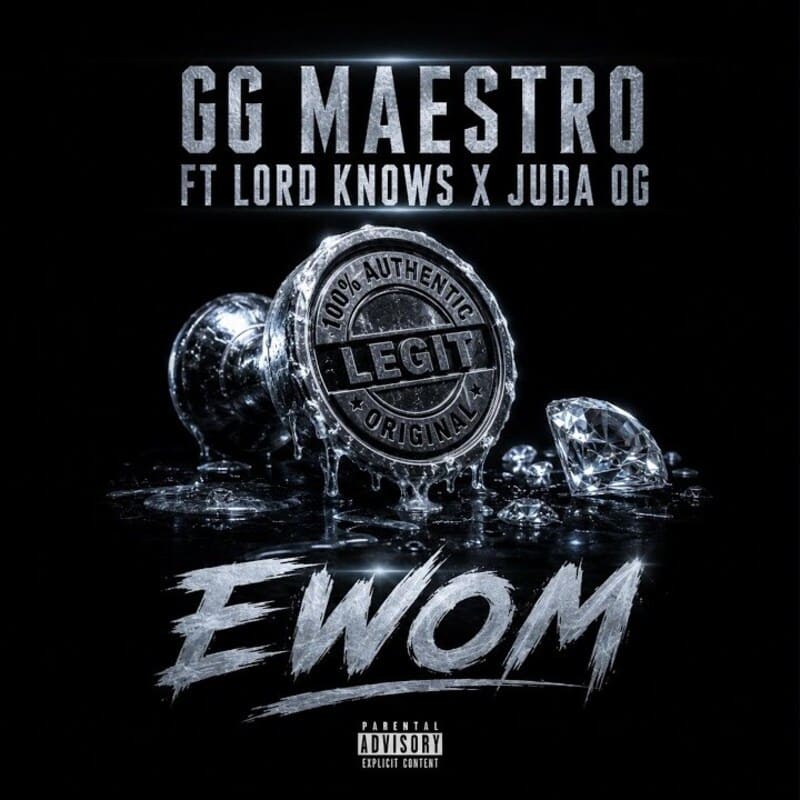 GG Maestro - Ewom Ft. Lord Knows, JuDa OG