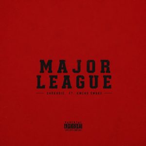 Sarkodie - Major League Ft. Kweku Smoke