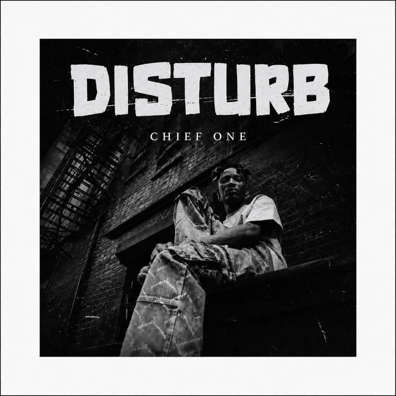 Chief One - Disturb