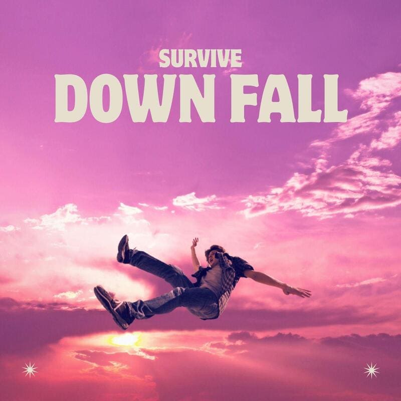 Survive - Downfall