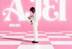 Kuami Eugene - Ajei