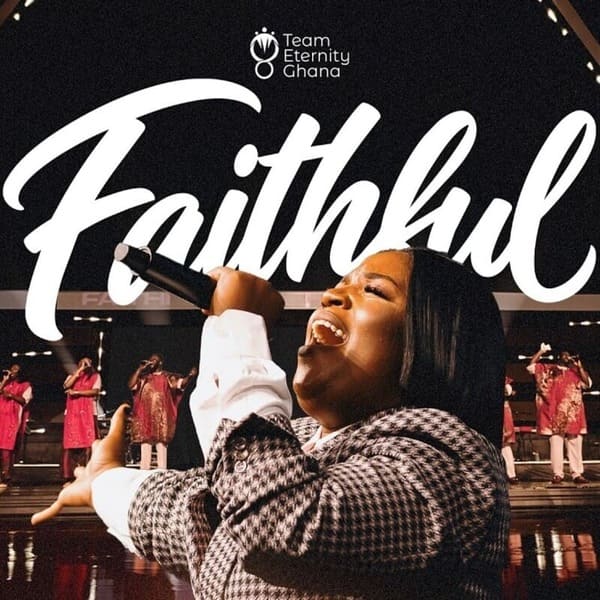Team Eternity Ghana - Faithful